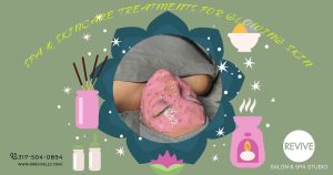 Spa & Skincare Treatments for Glowing Skin in Carmel, Indiana